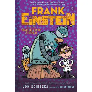 USED-Frank Einstein and the Space-Time Zipper (Frank Einstein #6): Book Six by Scieszka, Jon (Paperback)