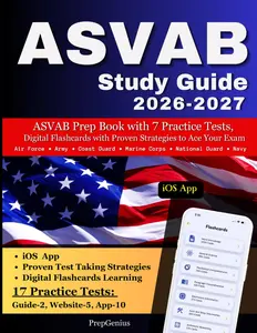 ASVAB Study Guide 2026-2027: SVAB Prep Book with 17 Practice Tests, Digital Flashcards and Proven Strategies to Ace your Exam for Air Force, Army, Coast Guard, Marine Corps, National Guard, Navy Paperback – March 2, 2026