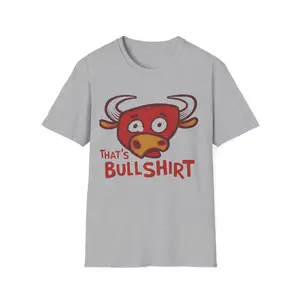 That's Bullshirt Unisex Softstyle T-Shirt