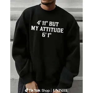 Stylish All-Season Sweatshirt – ‘4'11" Tall But My Attitude is 6'1"’ for Men and Women