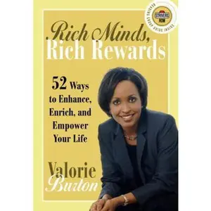 USED-Rich Minds, Rich Rewards: 52 Ways to Enhance, Enrich, and Empower Your Life (Strivers Row) by Valorie Burton (Hardcover)