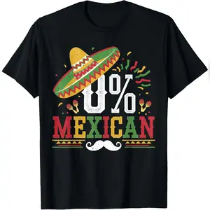 0% Mexican Cinco De Mayo Fiesta Sombrero Funny Mexican T-Shirt Comfy Everyday T-Shirt