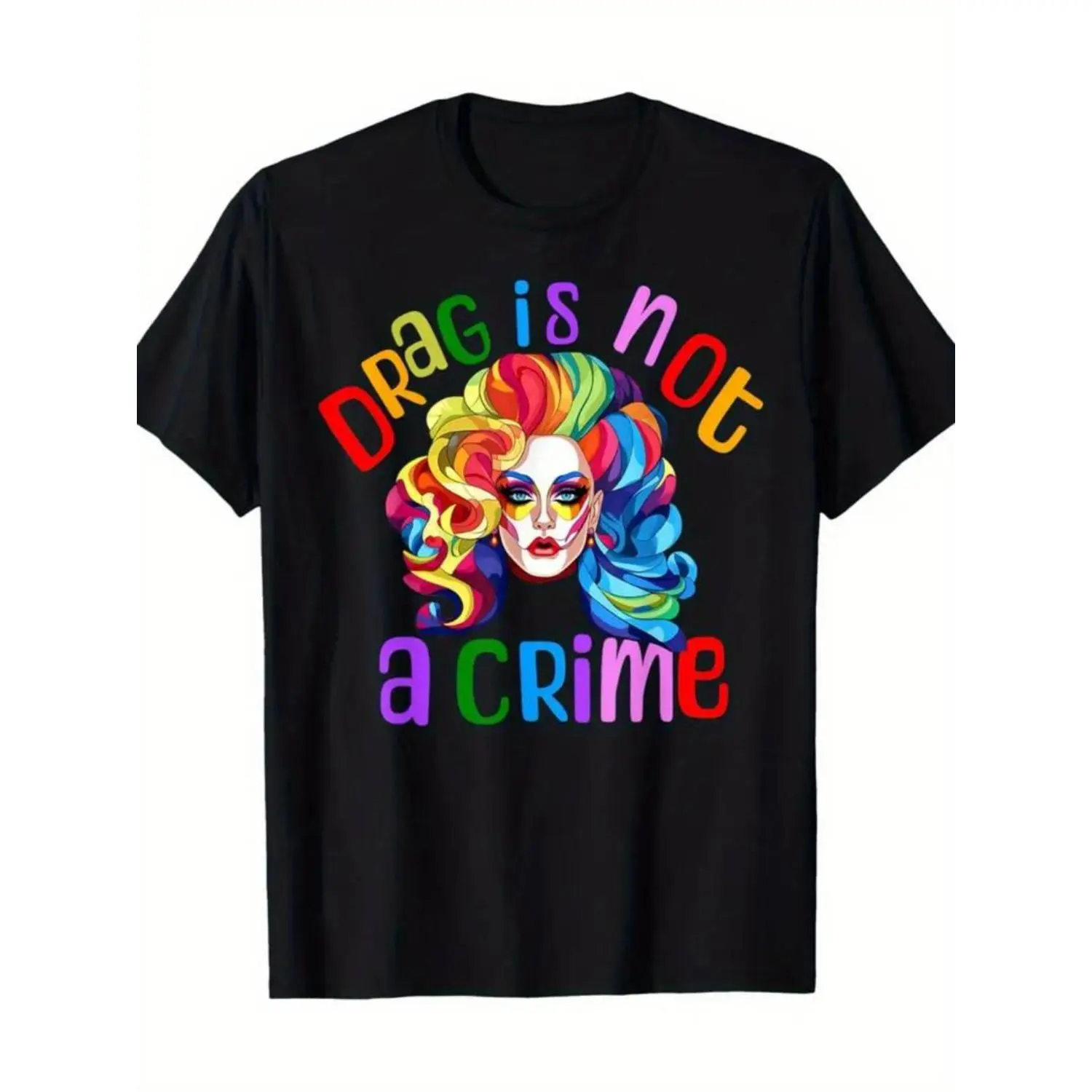 Summer t Shirts Drag Is Not A Crime Fabulous Drag Queen LGBTQ Equality Pride Print for Men Women Couple Cotton T-Shirt, Street Casual Short Sleeve Cotton Tee -Ultra-Soft