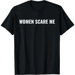 Cotton Short Sleeve Women Scare Me Funny T-Shirt for Men Women