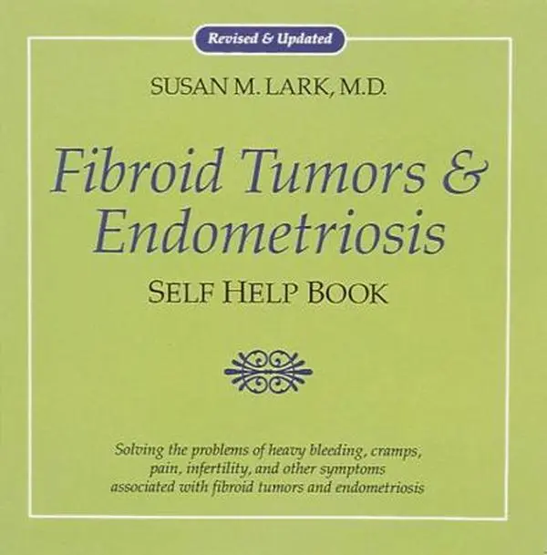 USED Book - Fibroid Tumors and Endometriosis by Susan M. Lark (Paperback) - english