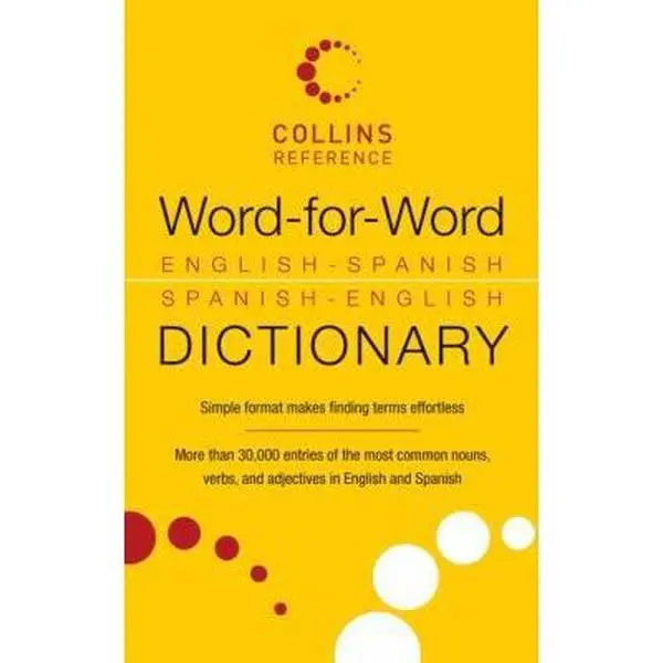 USED Book - Word-For-Word English-Spanish Spanish-English Dictionary by None (Paperback) - english