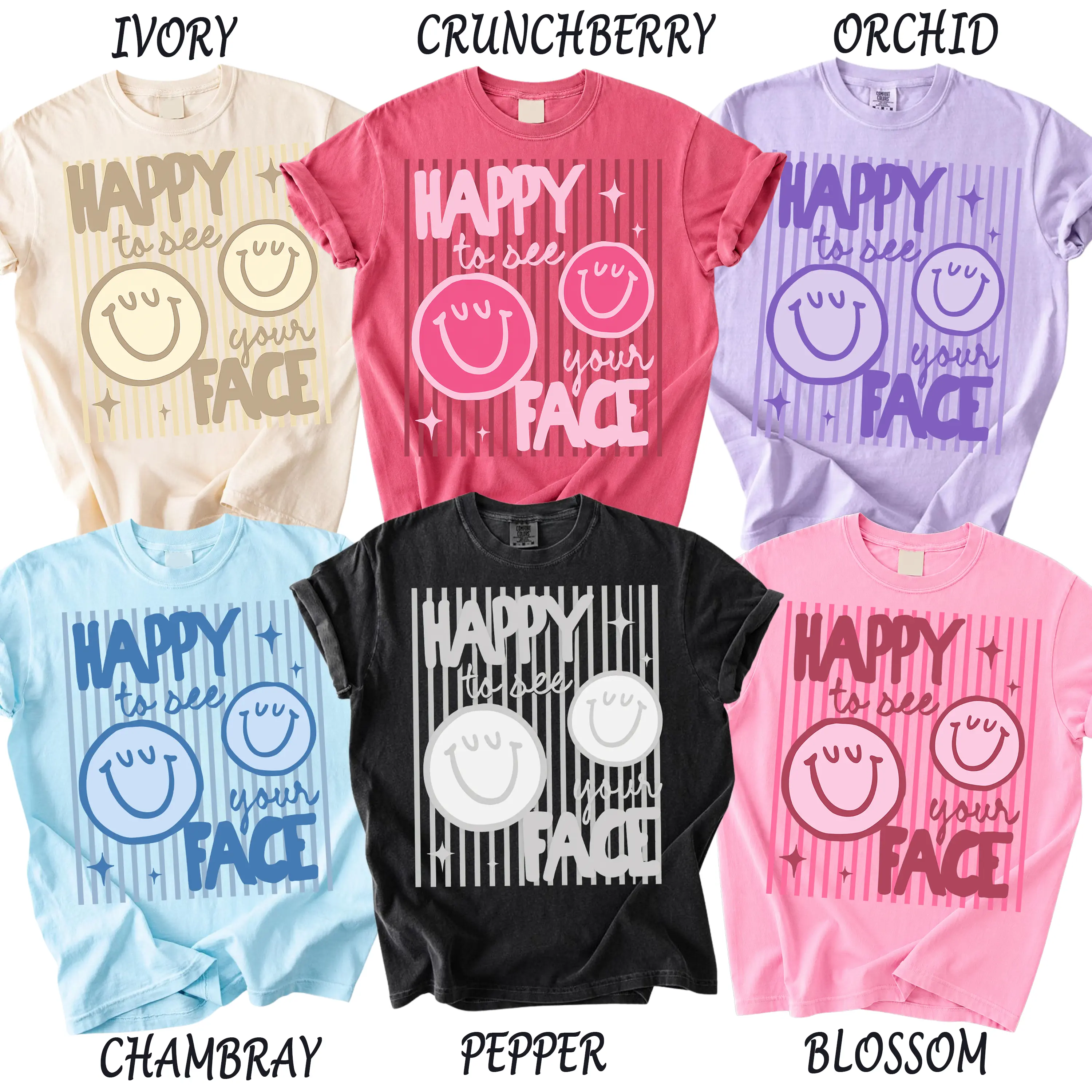 Happy To See Your Face Comfort Colors Teacher Shirt, Back to School Gift