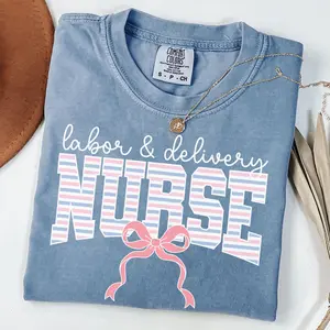 Comfort Colors Labor and Delivery Nurse Shirt, Nurse Bow Shirt, Labor and Delivery T-shirts, L and D Gifts, Labor Nurse Tee, L&D T shirt