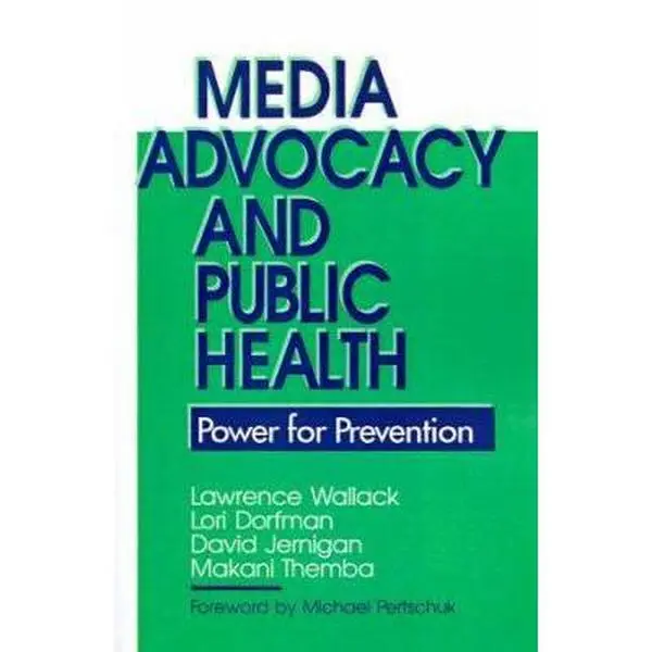 USED-Media Advocacy & Public Health by Wallack, Lawrence (Paperback)