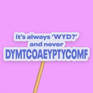 Its always WYD not DYMTCOAEYPTYCOMF Sticker Bookish Kindle Vinyl Sticker, Smut Laptop Decal Gift, Spicy Book Journal Reading Romance Reader 1
