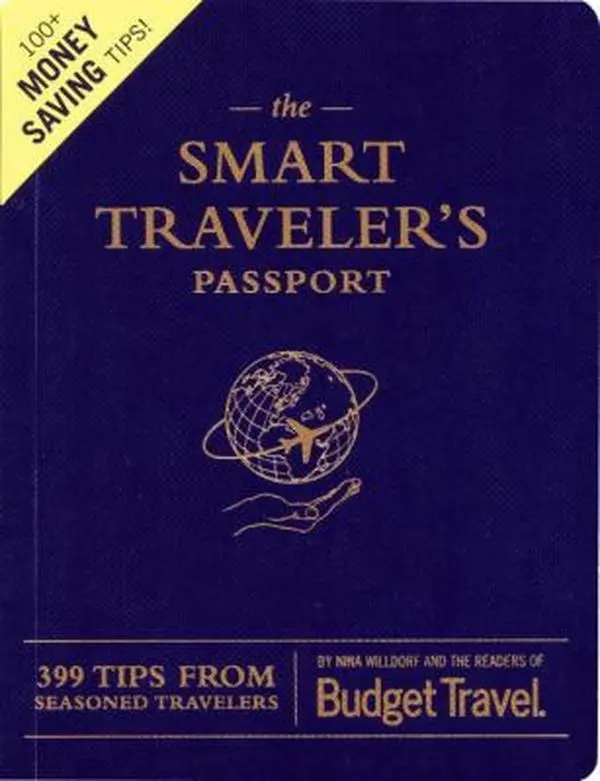 USED Book - The Smart Traveler's Passport: 399 Tips from Seasoned Travelers by Erik Torkells (Paperback) - english