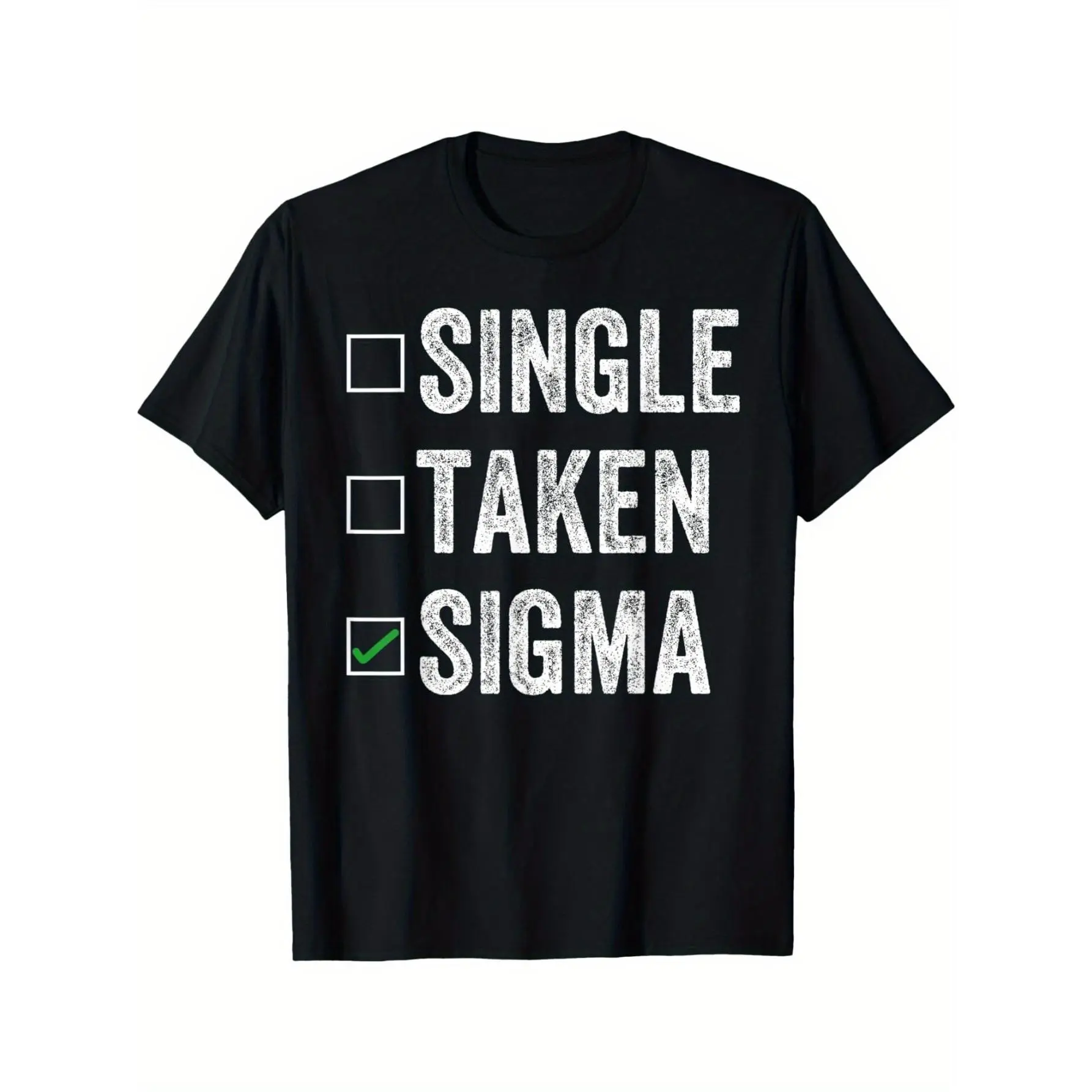 Men's Casual Basic Short-Sleeve Round Neck Top, "Single Taken What the Sigma" Funny Meme Printed Pure Cotton Menswear Tee, Made in USA