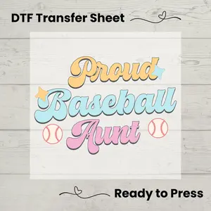 Baseball Aunt DTF, Dtf Transfer Sheet, Ready to Press, Custom Dtf, Diy Heat Transfer, T-Shirt Transfer, Baseball Auntie Shirt