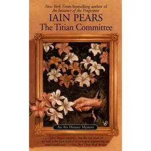 USED-The Titian Committee by Pears, Iain M. (Mass Market Paperback)