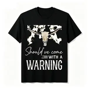 Should've Come With A Warning Western Cow Skull T-Shirt, 100% Cotton Country Sarcastic Graphic Tee