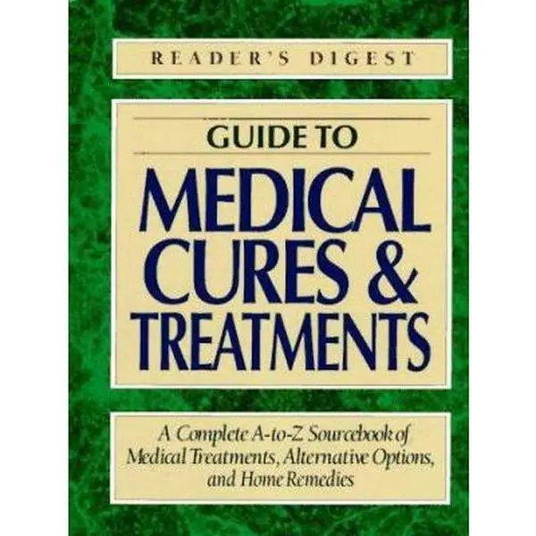 USED-Guide to Medical Cures and Treatments by Reader's Digest Editors (Hardcover)