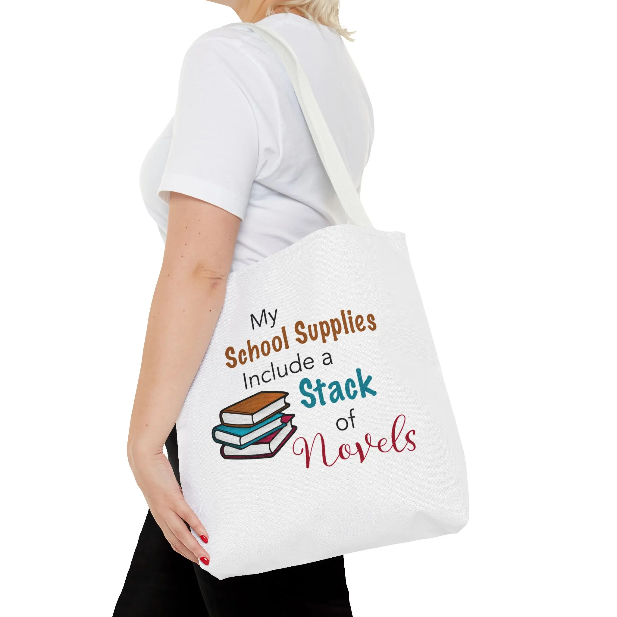 My School Supplies Include a Stack of Novels Tote Bag | Back-to-School Book Bag