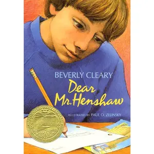 Dear Mr. Henshaw: A Newbery Award Winner by Beverly Cleary||Paul O. Zelinsky [Hardback Book]