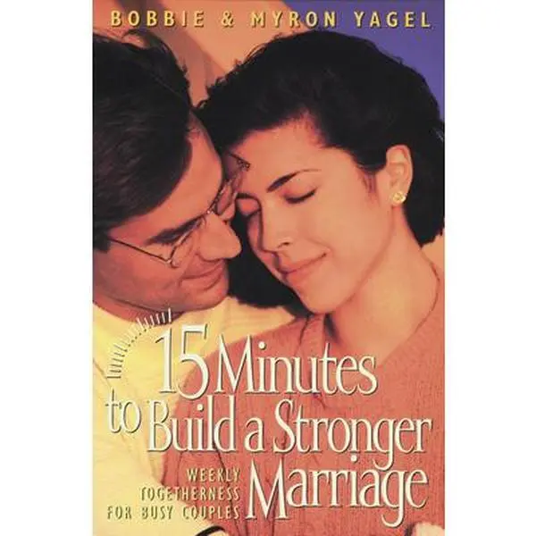 USED-15 Minutes to Build a Stronger Marriage by Yagel, Myron (Paperback)
