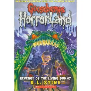 USED-Revenge of the Living Dummy (Goosebumps Horrorland #1) by Stine, R. L. (Paperback)