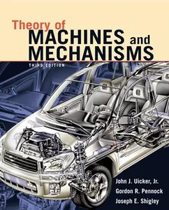 USED-Theory of Machines and Mechanisms by John J. Uicker (Hardcover)