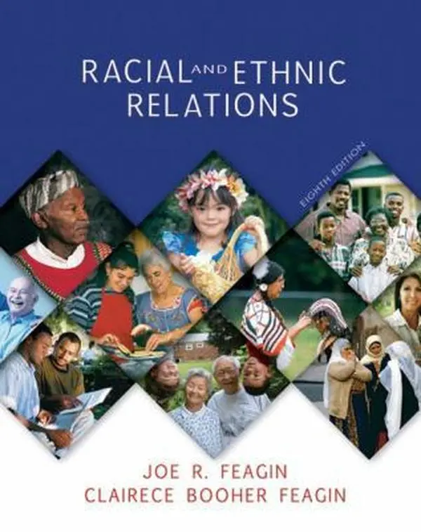 Used Book: Racial and Ethnic Relations by Joe R. Feagin, Hardcover Edition