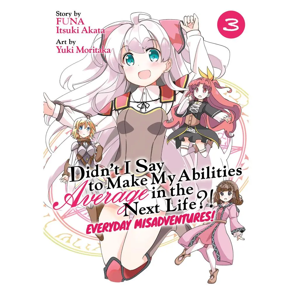 USED-Didn't I Say to Make My Abilities Average in the Next Life?! Everyday Misadventures! (Manga) Vol. 3 by Funa (Paperback)