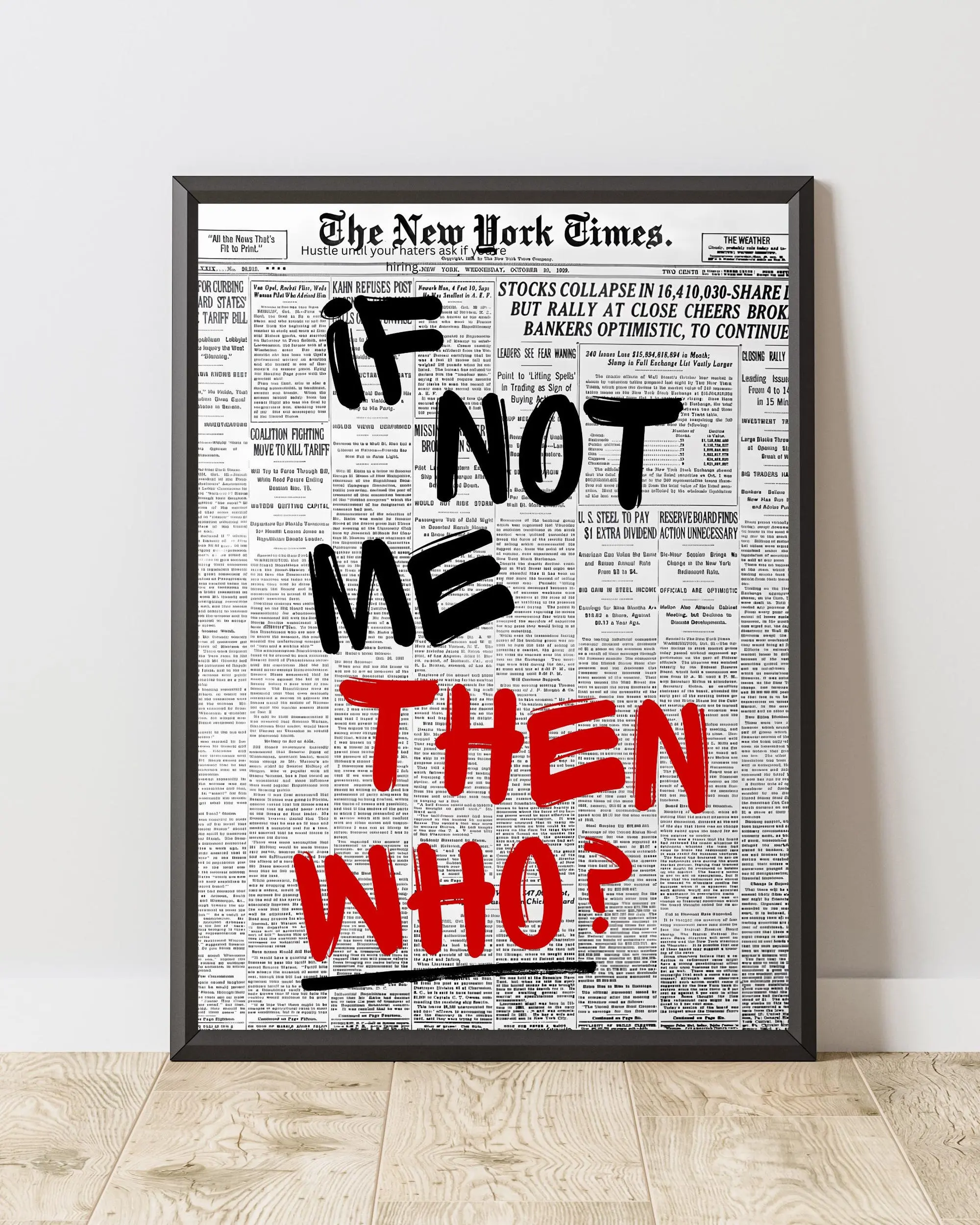 If Not Me, Then Who Poster Motivational Wall Art Entrepreneur Quote Print Office Decor Modern Design