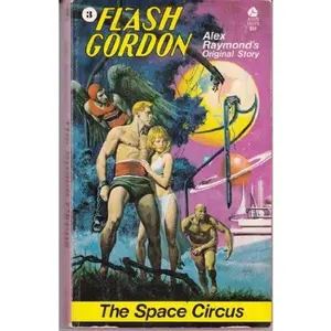 USED-The Space Circus (Flash Gordon) by Alex Raymond (Paperback)