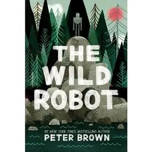 USED-The Wild Robot: Volume 1 by Brown, Peter (Hardcover)