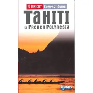 USED-Insight Compact Guide: Tahiti and French Polynesia (Insight Compact Guides) by Nicholas Cobb (Paperback)