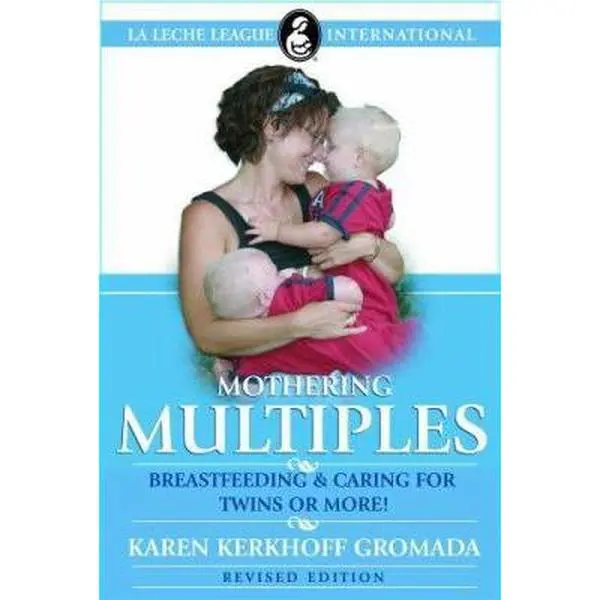 USED Book - Mother Multiples: Breastfeeding & Caring for Twins or More! by Karen Kerkhoff Gromada (Paperback) - english