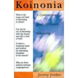 USED-Koinonia: A Place for Tough and Tender Love by Jividen, Jimmy (Paperback)
