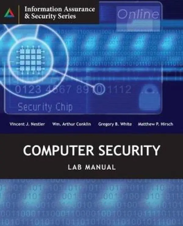USED-Computer Security Lab Manual by Vincent Nestler (Paperback)