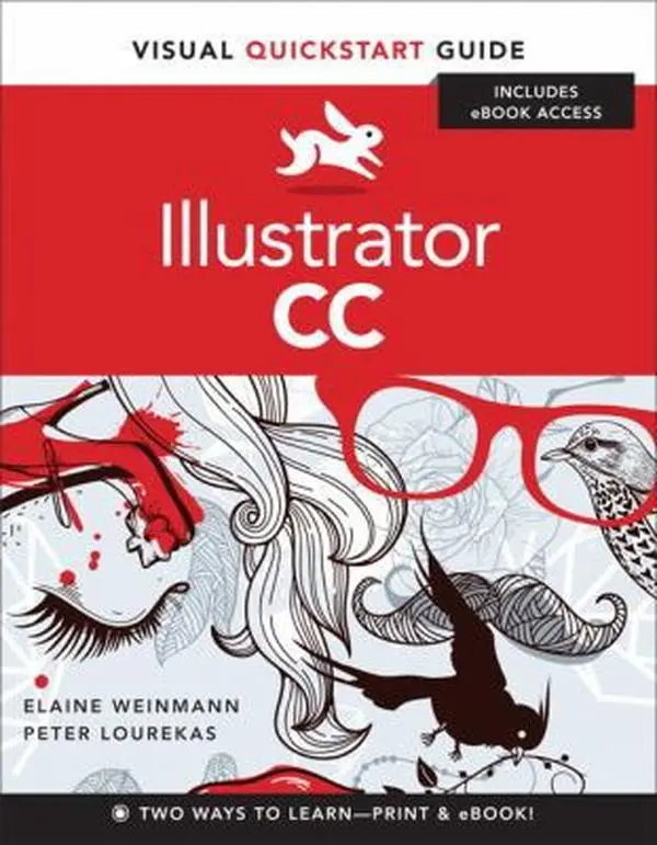 USED-Illustrator CC: For Windows and Macintosh (Visual QuickStart Guide) by Elaine Weinmann (Paperback)