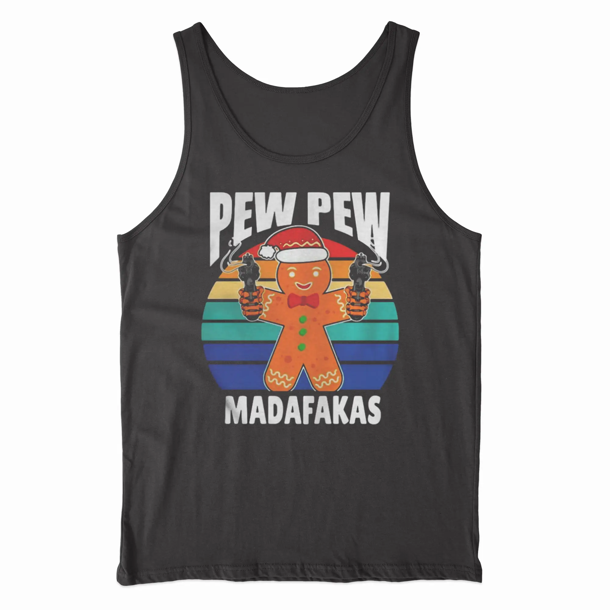 Pew Pews Madafakas Christmas Gingerbread Man - Unisex Adult Tank Top, Menswear Womenswear for Daily Wear, Casual Comfortable