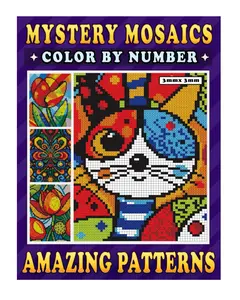 Mystery Mosaics Color By Number Amazing Patterns: A Mesmerizing Journey with Pixel Art - Color Quest for Relaxation & Stress Relief