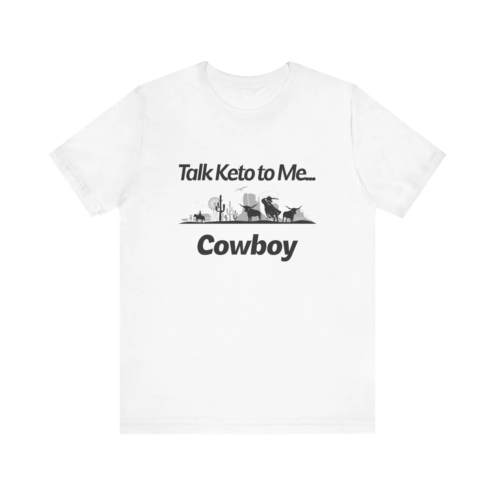 Funny Keto Cowboy Unisex Tee Shirt, Western Diet Humor Tshirt, Keto Lifestyle Gift, Keto Diet Apparel, Cowboy Shirt