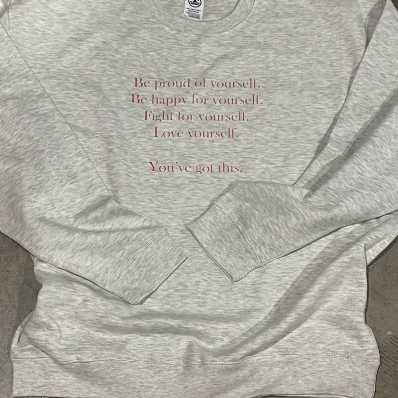 Love yourself, You’ve  got this Sweatshirt! Unisex Crewneck Graphic Cotton Poly heathered oatmeal blend motivational self love design l