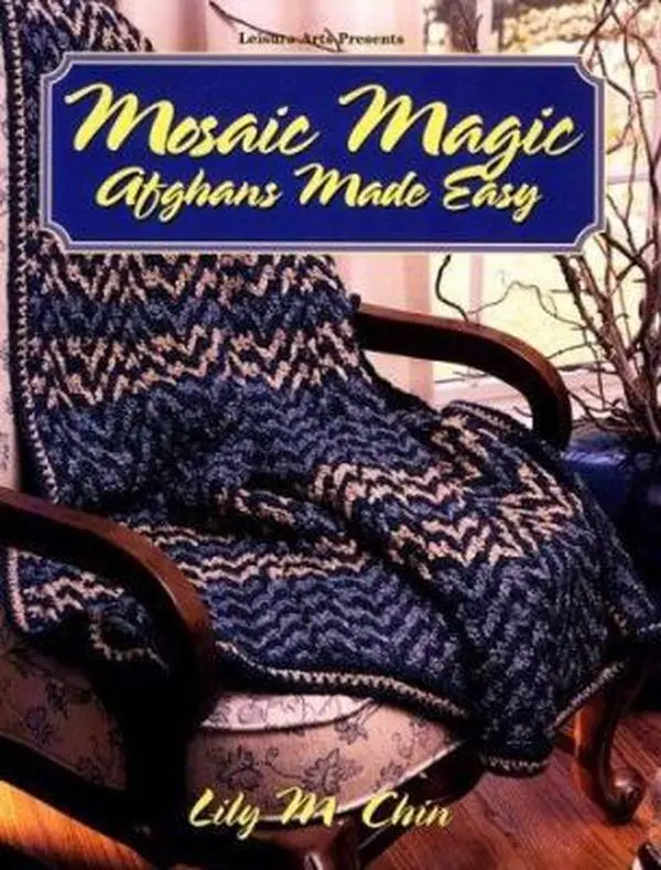USED Book - Mosaic Magic : Afghans Made Easy by Lily Chin (Paperback) - english