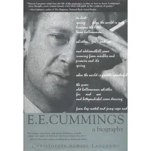 USED-E.E. Cummings: A Biography by Christopher Sawyer-Laucanno (Hardcover)