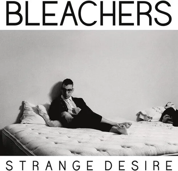 Bleachers - Strange Desire (Vinyl LP)