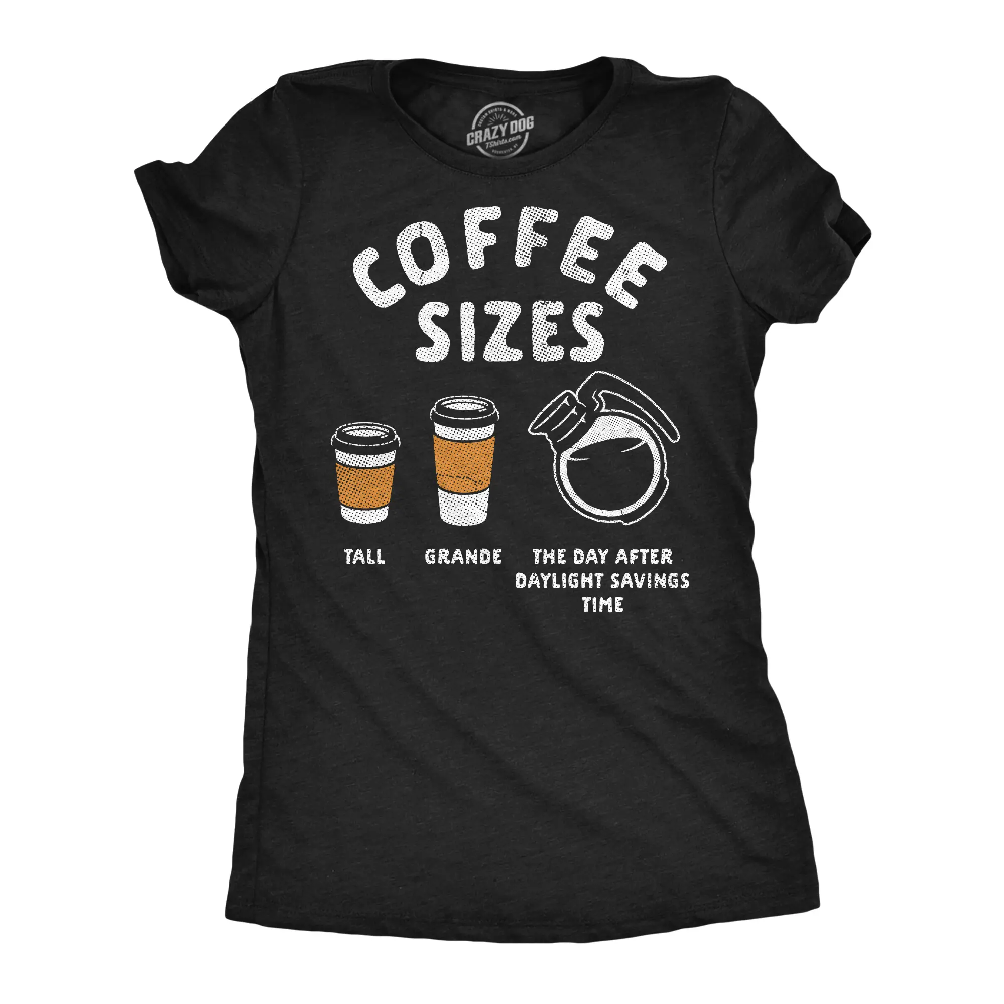Womens Funny T Shirts Coffee Sizes Tall Grande The Day After Daylight Savings Time Sarcastic Tee For Ladies Funny Womens T Shirts Cute Vintage Fashion Casual Ladies T-Shirt Gift Funny Coffee Top Women's Novelty Black -