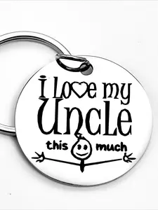 1 piece of "I love my uncle" engraved stainless steel keychain with a heart design - a simple and elegant circular tag, perfect for Thanksgiving, birthdays, and as a thank-you gift for uncles, a gift for your favorite uncle, holiday gift idea