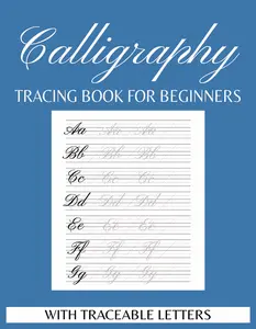 Calligraphy Practice Tracing Book - 109-Page Workbook with Traceable Uppercase & Lowercase Letters, Blank Practice Pages & Beginner-Friendly Layout, cursive handwriting activity workbook.  word search