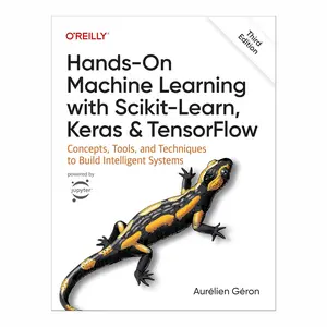 Build Cutting-Edge AI Systems with Hands-On Machine Learning with Scikit-Learn, Keras, and TensorFlow (3rd Edition)