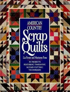 USED-American Country Scrap Quilts (Rodale Quilt Book) by Liz Porter (Hardcover)