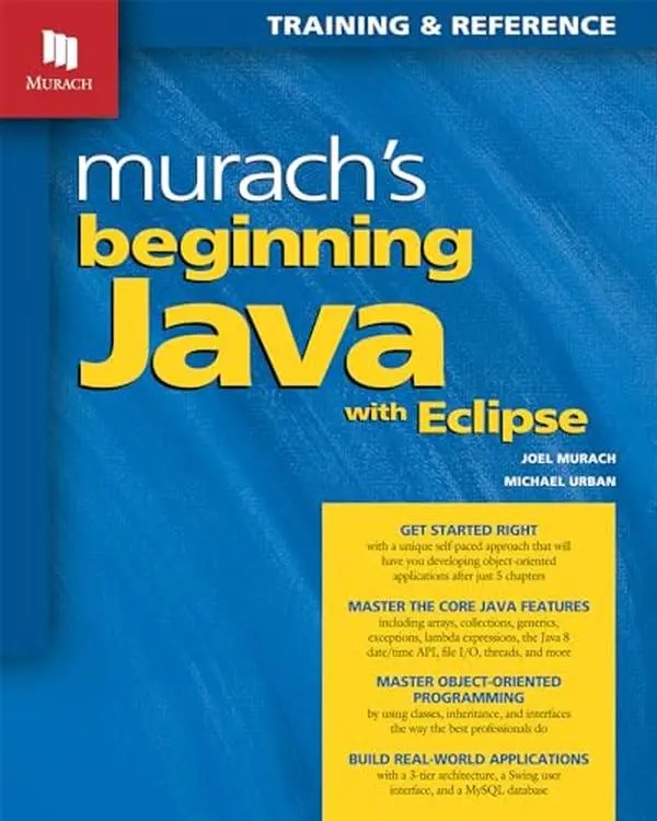 USED Book - Murach's Beginning Java with Eclipse by Murach, Joel (Paperback) - english