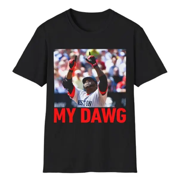 Big Papi My Dawg World Series T-Shirt - David Ortiz Fan Apparel