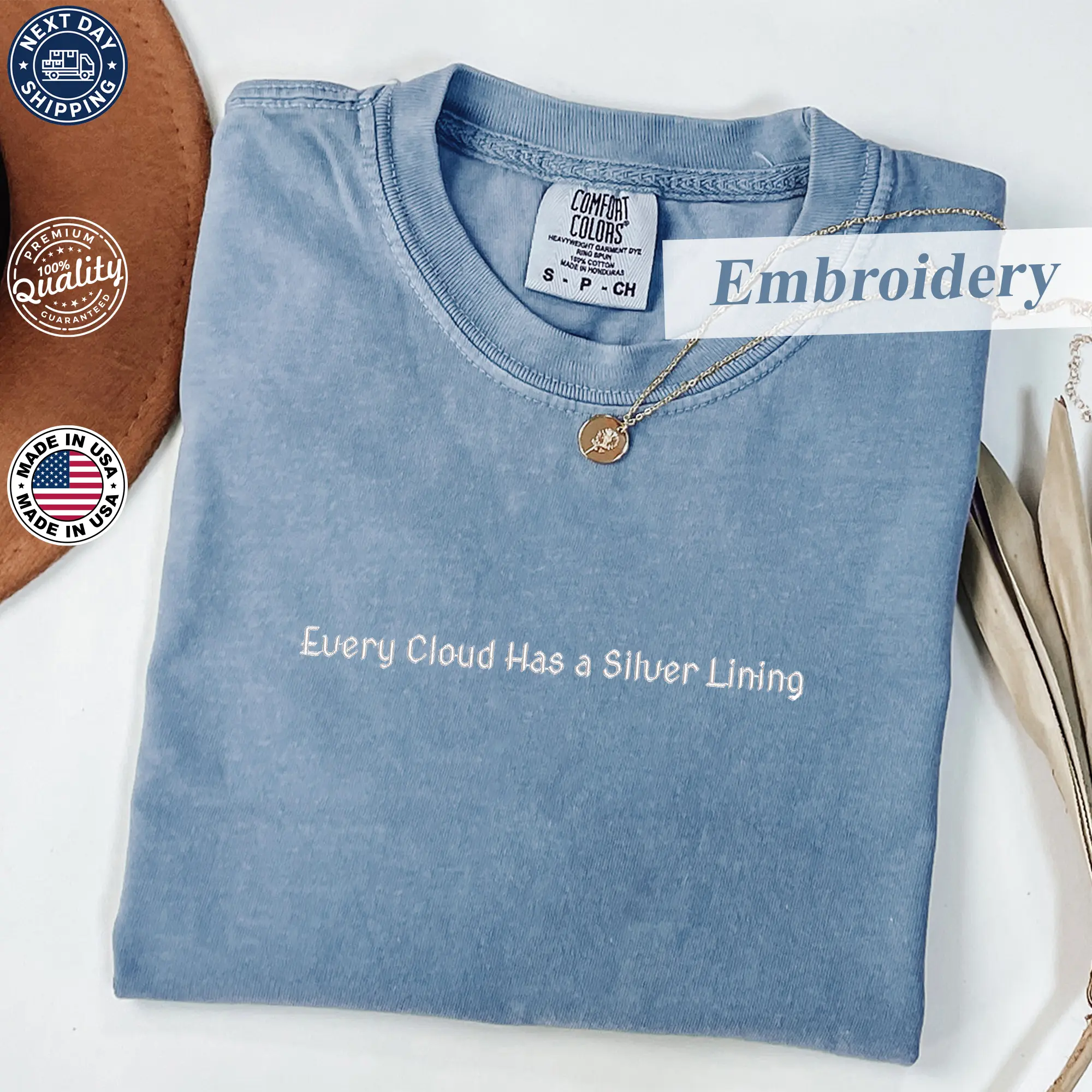 Every Cloud Has a Silver Lining Embroidered Comfort Colors T-Shirt | Positive Quote Tee | Inspirational Minimalist Top | Emotional Wellness Shirt | Soft Vintage Washed Cotton | Motivational Daily Outfit | Uplifting Faith-Based Apparel